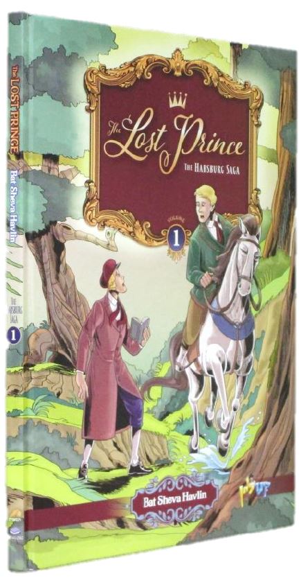 The Lost Prince vol' 1 - the Habsurg Saga