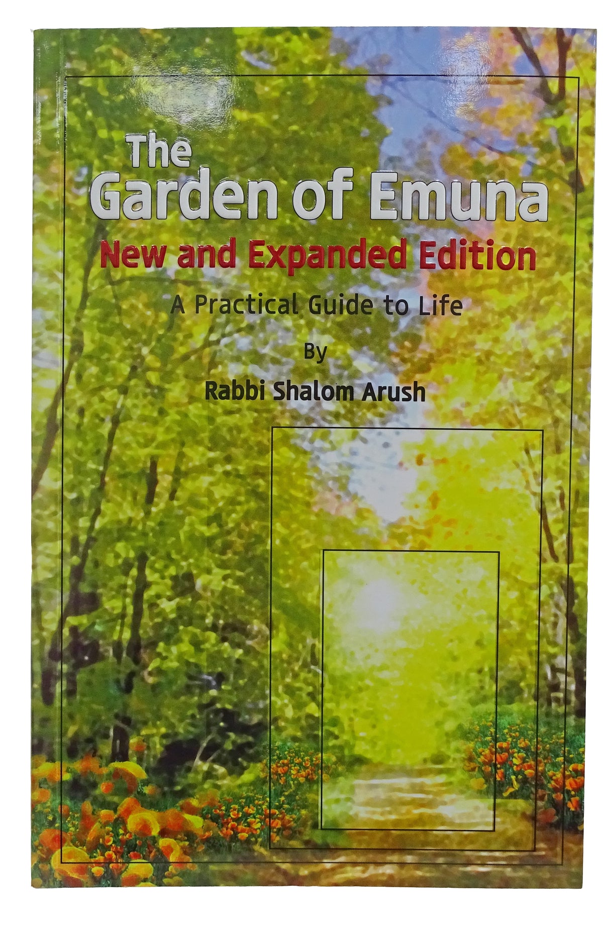 The Garden of Emuna (Paperback) - New and Expanded Edition