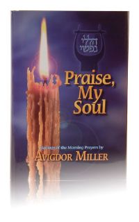 Praise My Soul - Idealogy of the Morning Prayers