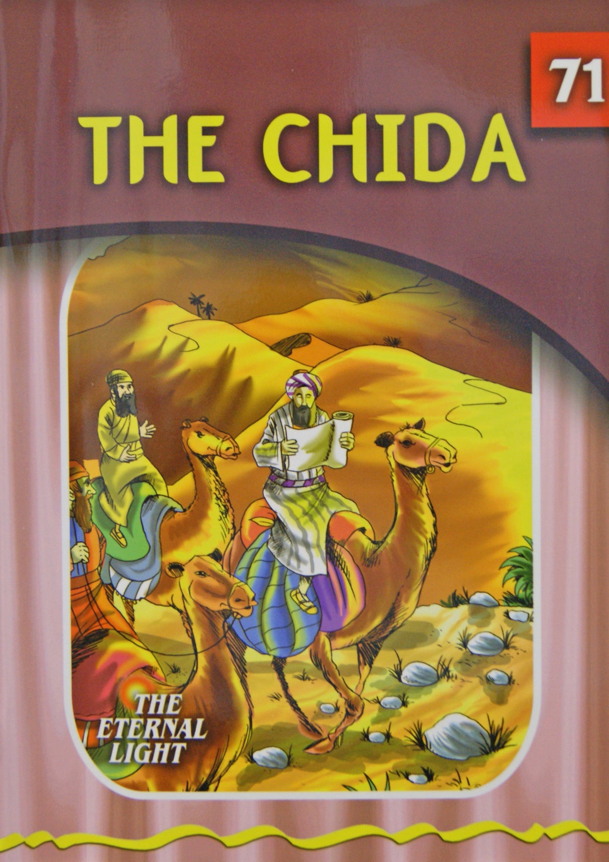 The Chida (Eternal Light Series 71)
