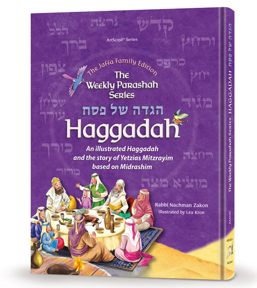 The Weekly Parashah – Haggadah - Jaffa Family Edition
