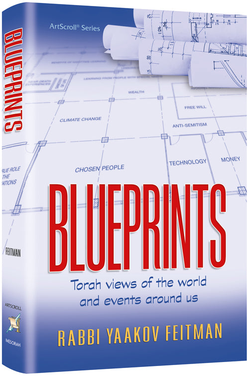 Blueprints - Torah views of the world and events around us