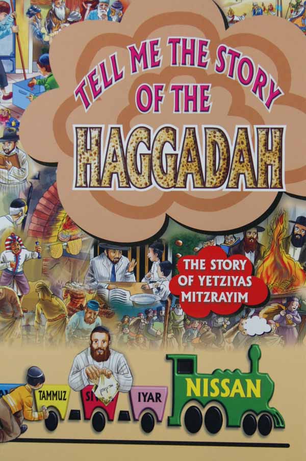 Tell me the Story of the Haggadah
