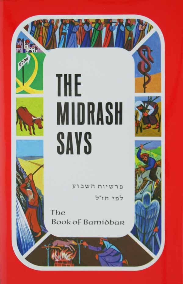 The Midrash Says 4 - Bamidbar