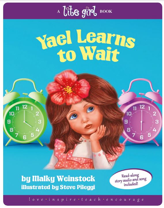 Lite Girl #13 - Yael Learns to Wait - with Music CD