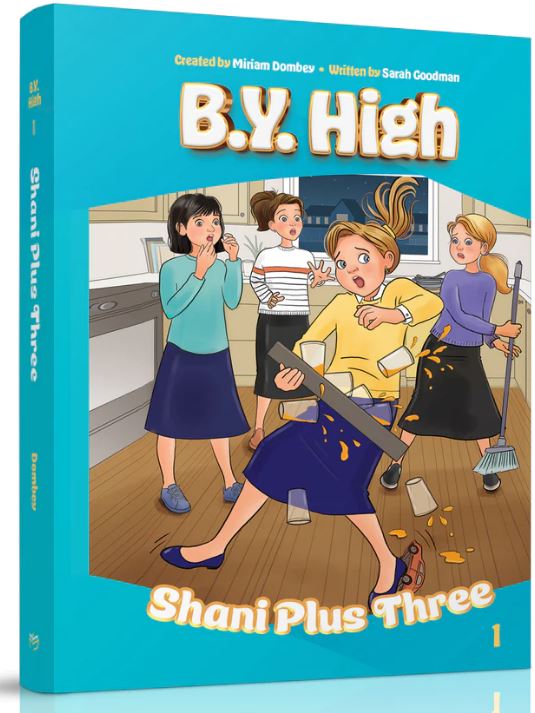 B.Y. High #1 Shani Plus Three (Softcover)