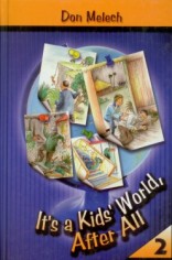 It's a Kids World After All #2