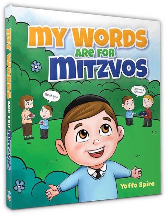 My Words are for Mitzvos - Board Book