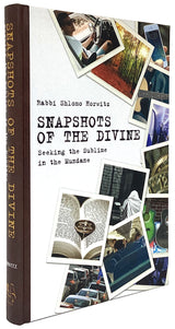 Snapshots of the Divine - Seeking the sublime in the mundane