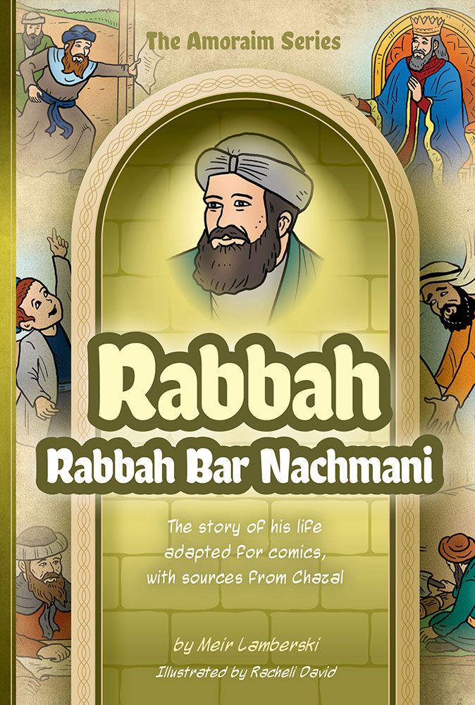 Amoraim Series: (Comic) Rabbah