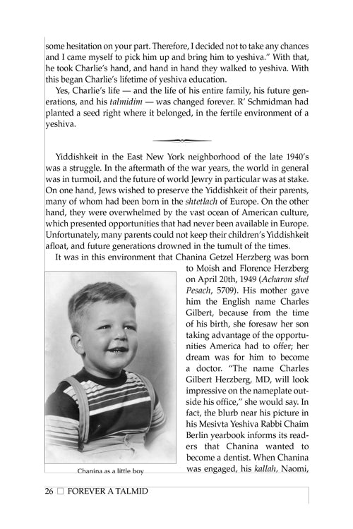Forever a Talmid - Rabbi Chanina Herzberg