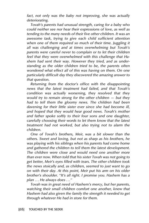 Artscroll: Touched by The Seder by Rabbi Yechiel Spero
