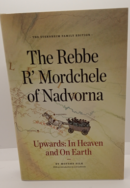 The Rebbe R'Mordchele of Nadvorna