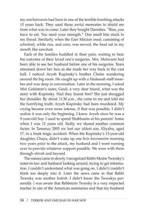 Terror and Emunah in Har Nof