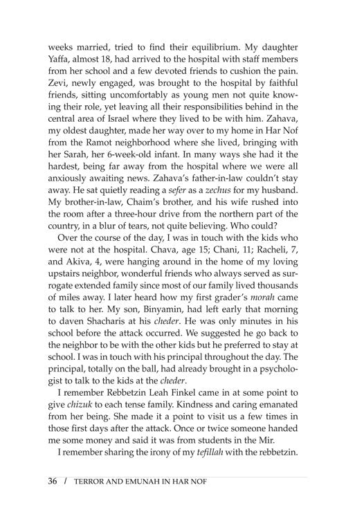Terror and Emunah in Har Nof