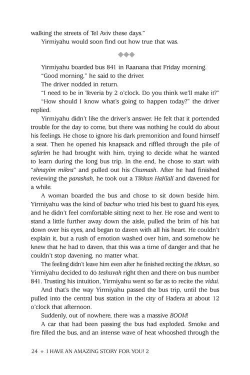 I Have An Amazing Story For You Volume 2