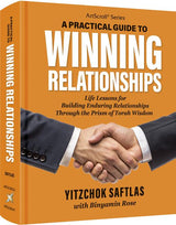 Practical Guide to Winning Relationships