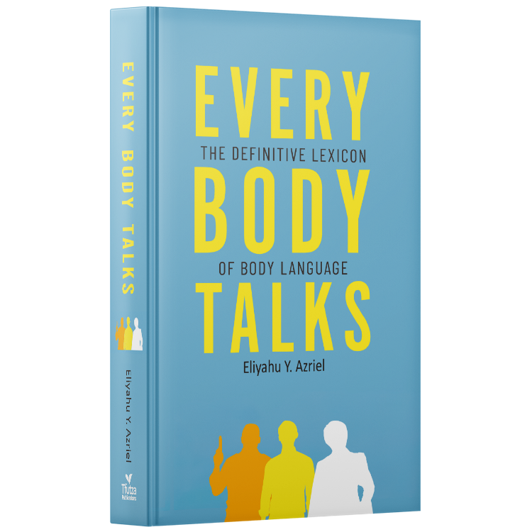 Every Body Talks - The Definitive Lexicon of Body Language