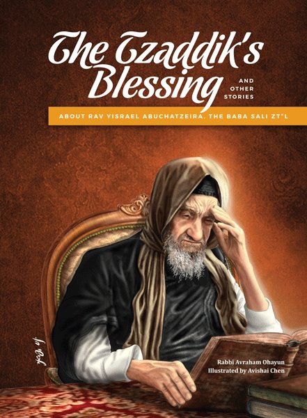 A Tzaddik's Blessing