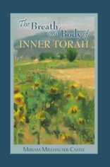 Breath and Body of Inner Torah