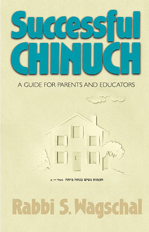 Successful Chinuch