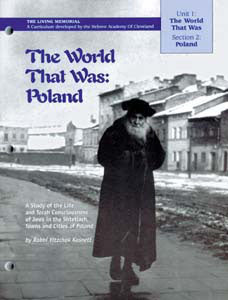Artscroll: The World That Was: Poland by Rabbi Yitzchak Kasnett