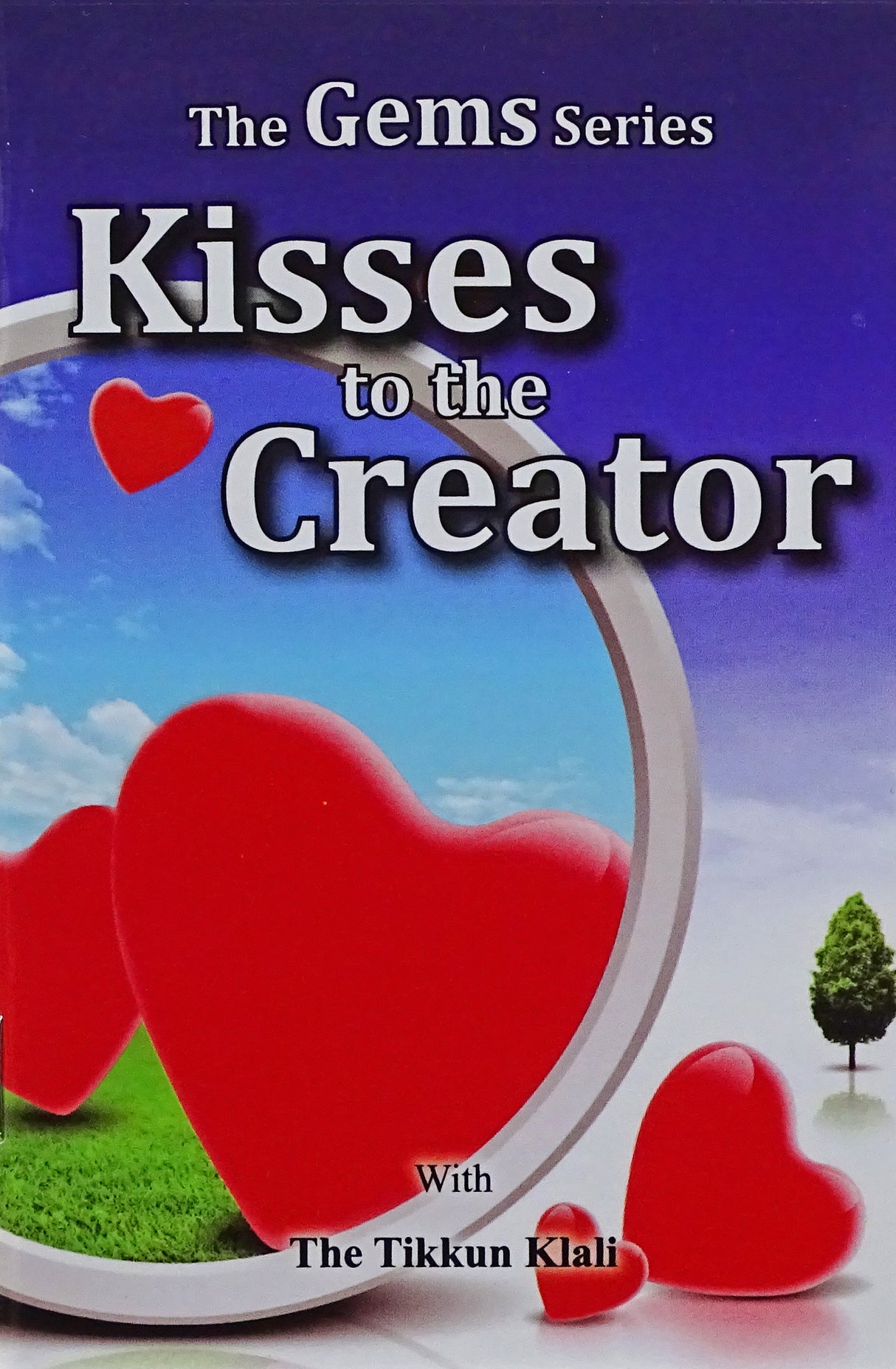 Kisses to the Creator - Pocket Size Paperback