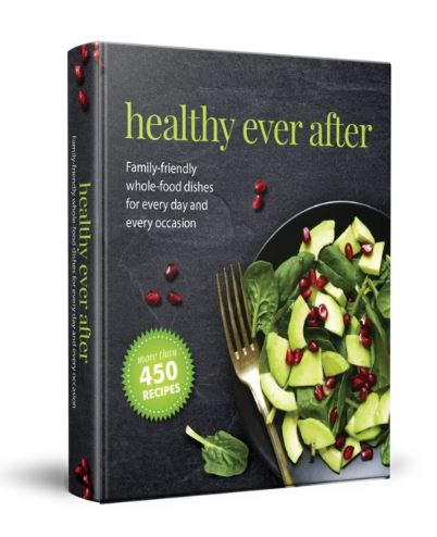 Healthy Ever After Cookbook - Heimishe Kitchen
