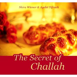 The Secret of Challah