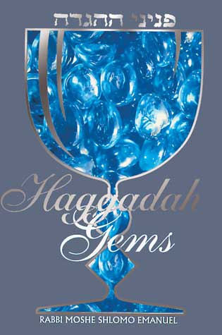 Menucha: Haggadah Gems by Rabbi Moshe Shlomo Emanuel