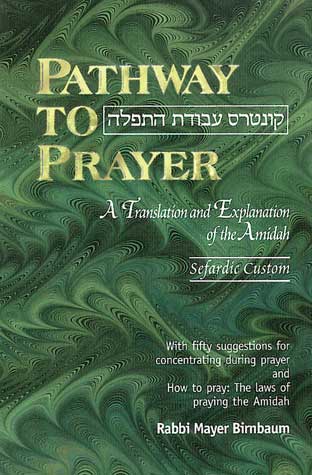 Pathway to Prayer for Weekday - Sefardic