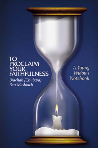To Proclaim Your Faithfulness