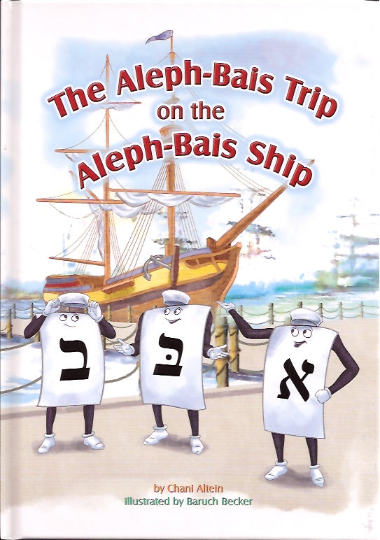 The Aleph Bais Trip on the Aleph Bais Ship