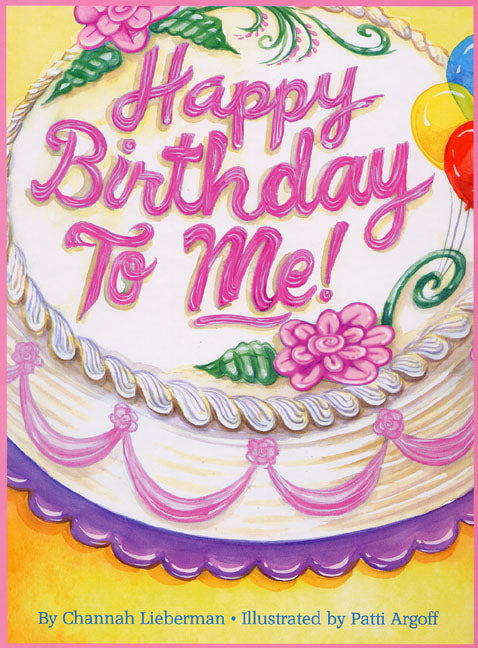 Happy Birthday To Me - Girls