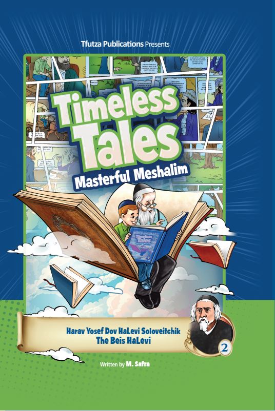 Timeless Tales: Masterful Meshalim vol 2: The Beis HaLevi-Comic