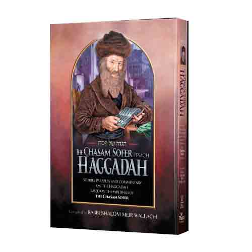 The Chasam Sofer Haggadah