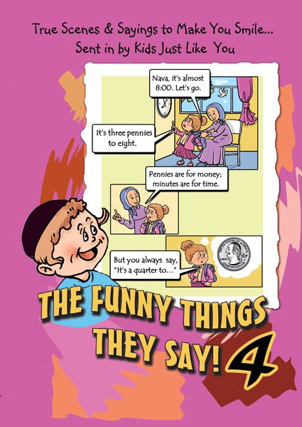 The Funny Things They Say! Volume 4
