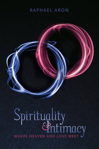 Spirituality and Intimacy