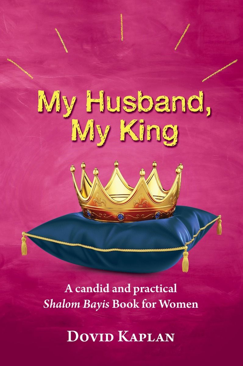 My Husband, My King