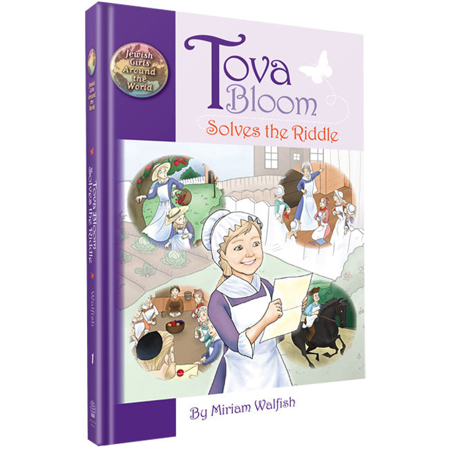 Tova Bloom Solves the Riddle (Jewish Girls Around the World Series)