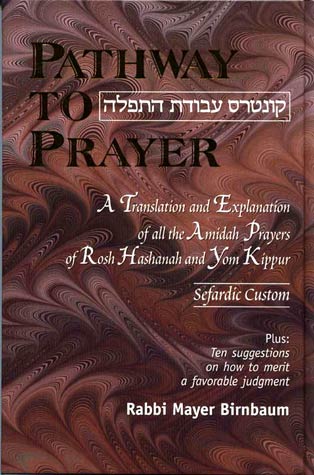 Pathway to Prayer for Rosh Hashanah & Yom Kippur - Sefardic