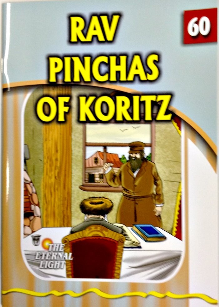 Rav Pinchas of Koritz (Eternal Light Series 60)