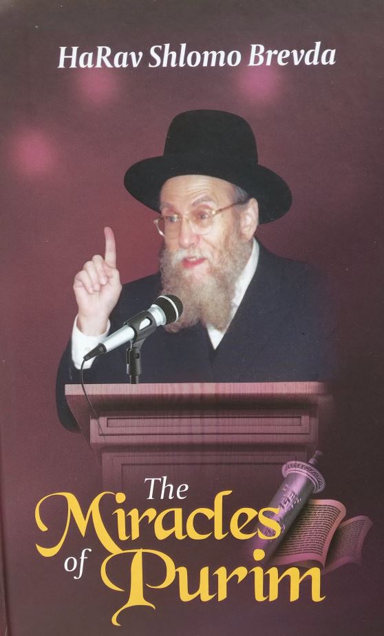 The Miracles of Purim - Harav Shlomo Brevda