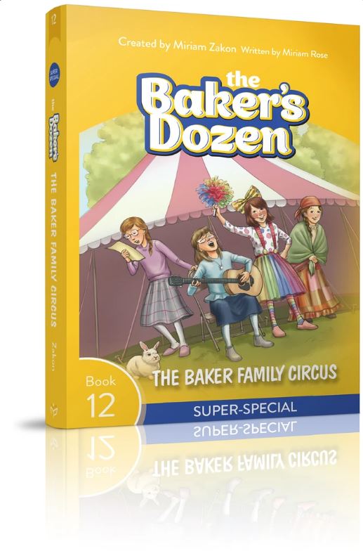 The Baker's Dozen, #12 The Baker Family Circus (Super-Special)