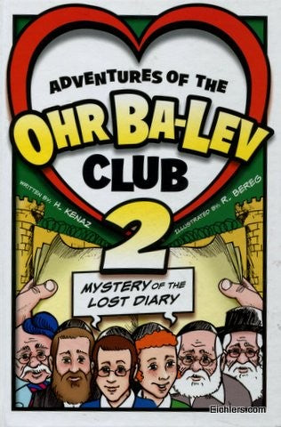 Adventures of the Ohr Ba-Lev Club - Vol 2:Mystery Lost Diary