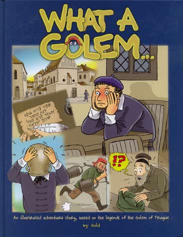 What a Golem...