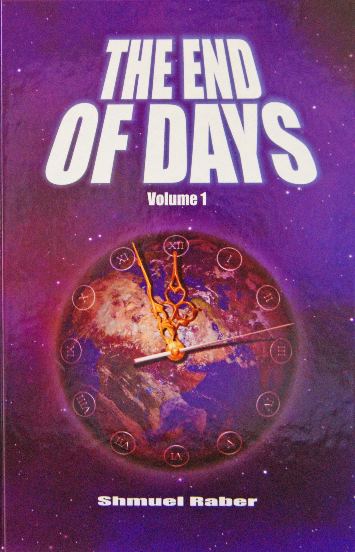 The End of Days - Volume 1