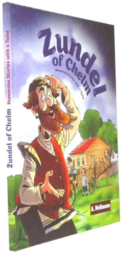 Zundel of Chelm 1 - Humorous Stories with a Twist (comic)