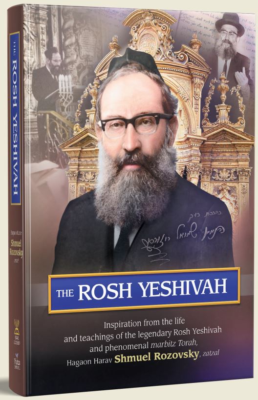 The Rosh Yeshivah - Harav Shmuel Rozovsky