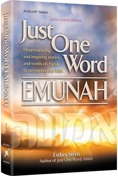 Just One Word - Emunah - Heartwarming & Inspiring Stories Paperback